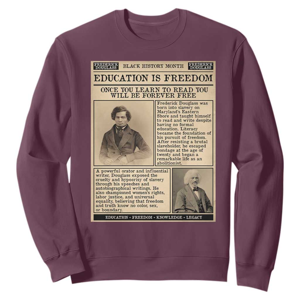 Education Is Freedom Newspaper Sweatshirt Frederick Douglass Black History Month Gift - African Pride