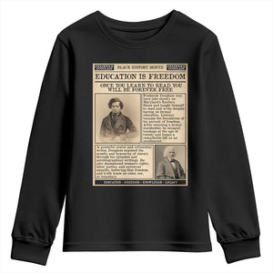 Education Is Freedom Newspaper Youth Sweatshirt Frederick Douglass Black History Month Gift - African Pride