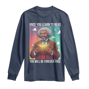 Frederick Douglass Reading And Freedom Long Sleeve Shirt African American Heritage - African Pride