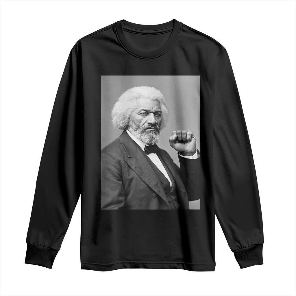 Strong Black History Leader Long Sleeve Shirt Frederick Douglass Empowerment - African Pride