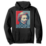 Frederick Douglass Hope Poster Hoodie African American Heritage - African Pride