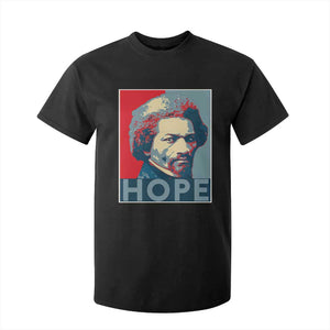 Frederick Douglass Hope Poster T Shirt For Kid African American Heritage - African Pride