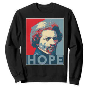 Frederick Douglass Hope Poster Sweatshirt African American Heritage - African Pride