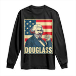 Frederick Douglass American Hero Long Sleeve Shirt Black History Month Gift