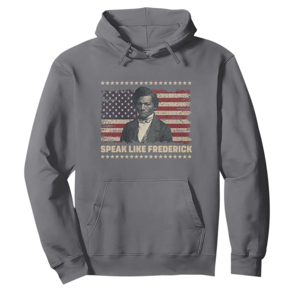 Speak Like Frederick Hoodie Black History Month Gift - African Pride