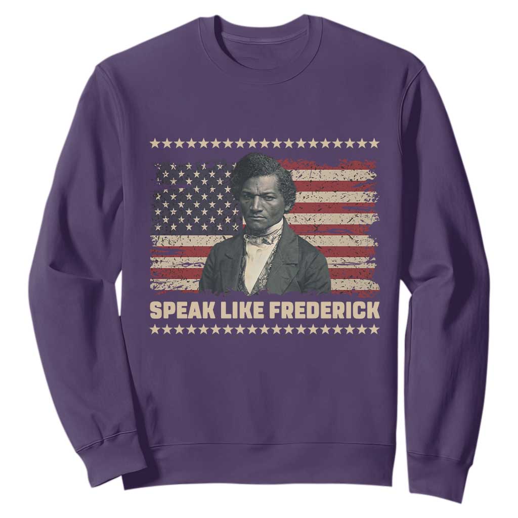 Speak Like Frederick Sweatshirt Black History Month Gift - African Pride