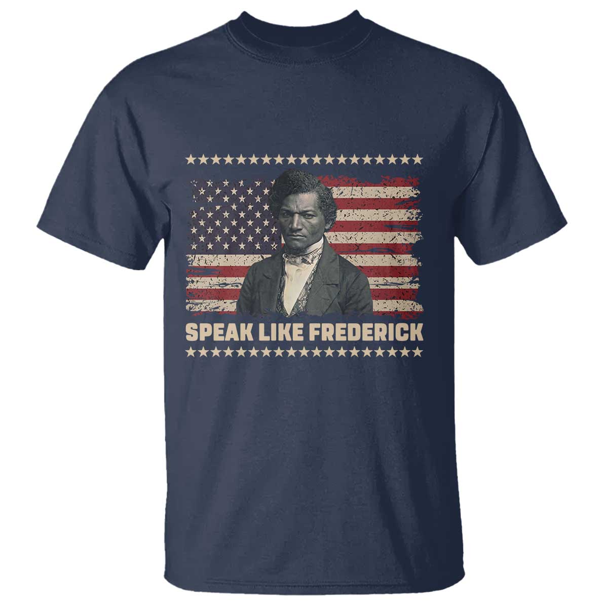 Speak Like Frederick T Shirt Black History Month Gift - African Pride