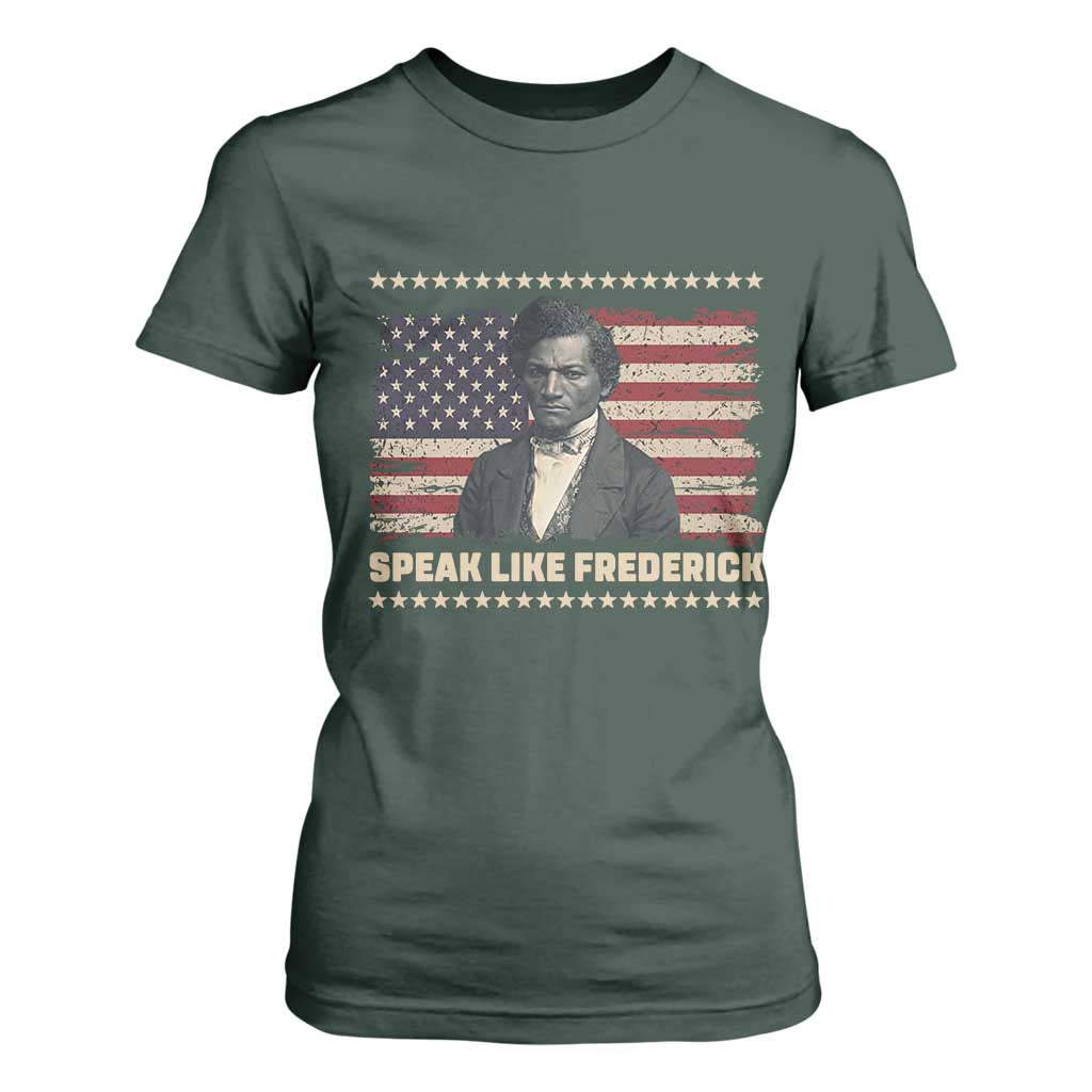 Speak Like Frederick T Shirt For Women Black History Month Gift - African Pride