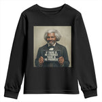 Frederick Douglass Quote Youth Sweatshirt If There Is No Struggle There Is No Progress - African Pride