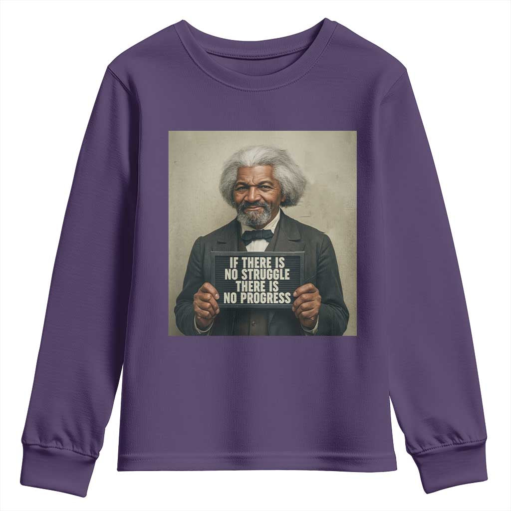 Frederick Douglass Quote Youth Sweatshirt If There Is No Struggle There Is No Progress - African Pride