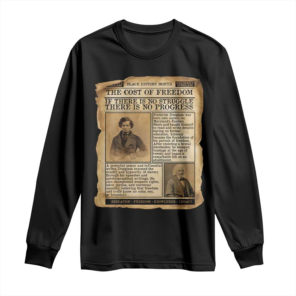 If There Is No Struggle No Progress Long Sleeve Shirt Frederick Douglass Newspaper - African Pride