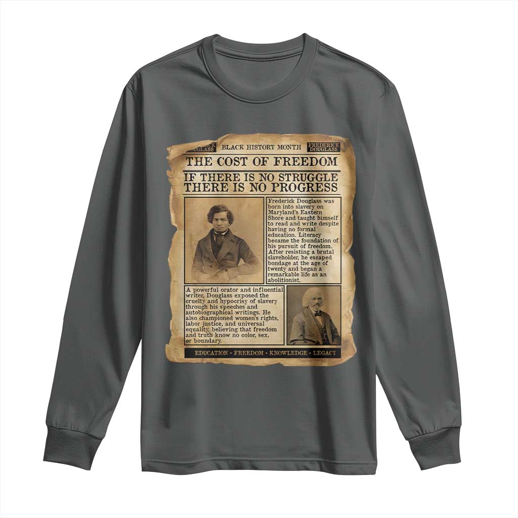 If There Is No Struggle No Progress Long Sleeve Shirt Frederick Douglass Newspaper - African Pride