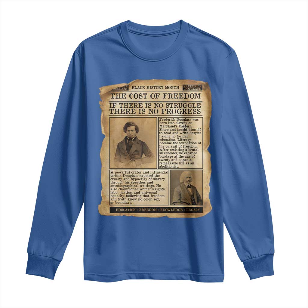 If There Is No Struggle No Progress Long Sleeve Shirt Frederick Douglass Newspaper - African Pride