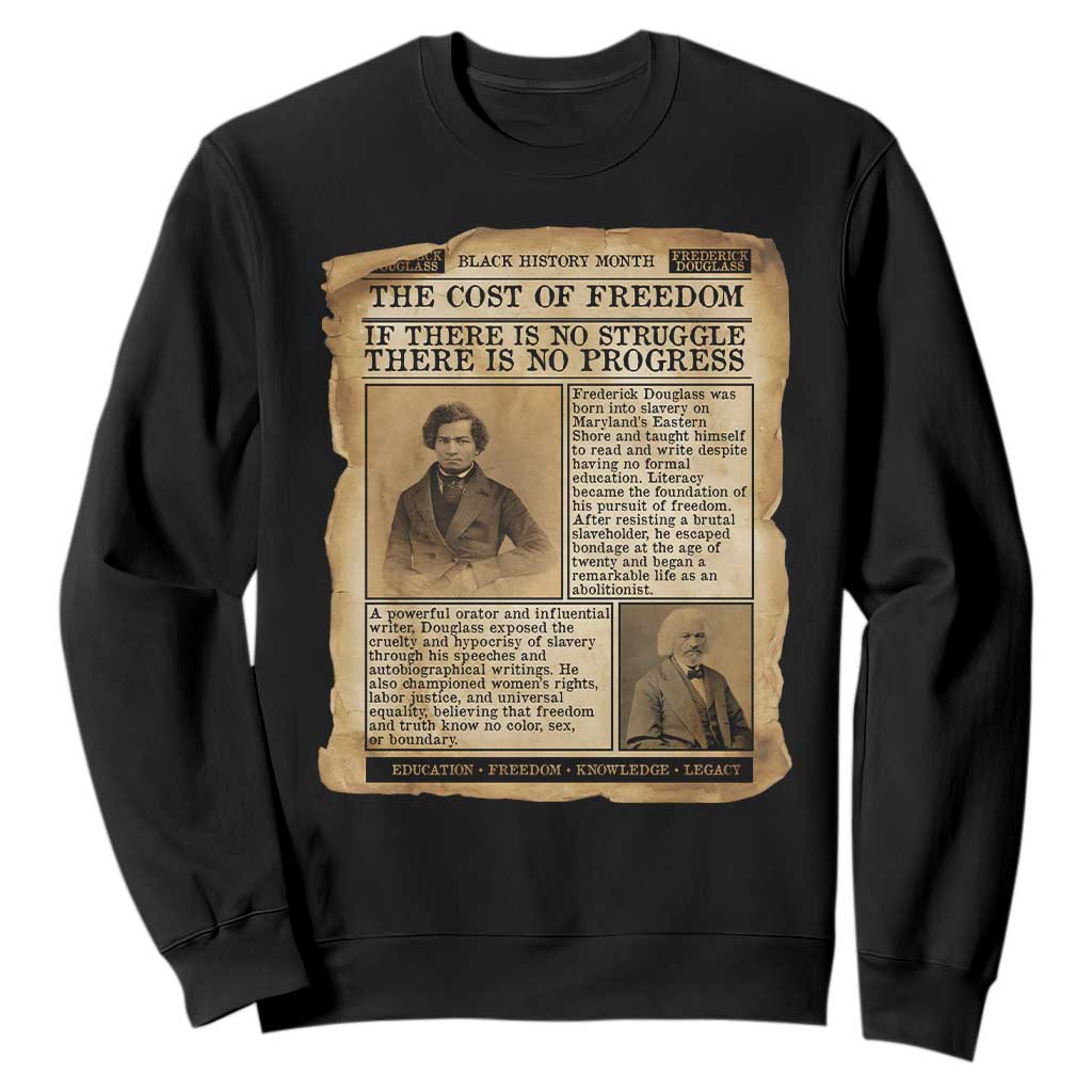 If There Is No Struggle No Progress Sweatshirt Frederick Douglass Newspaper - African Pride