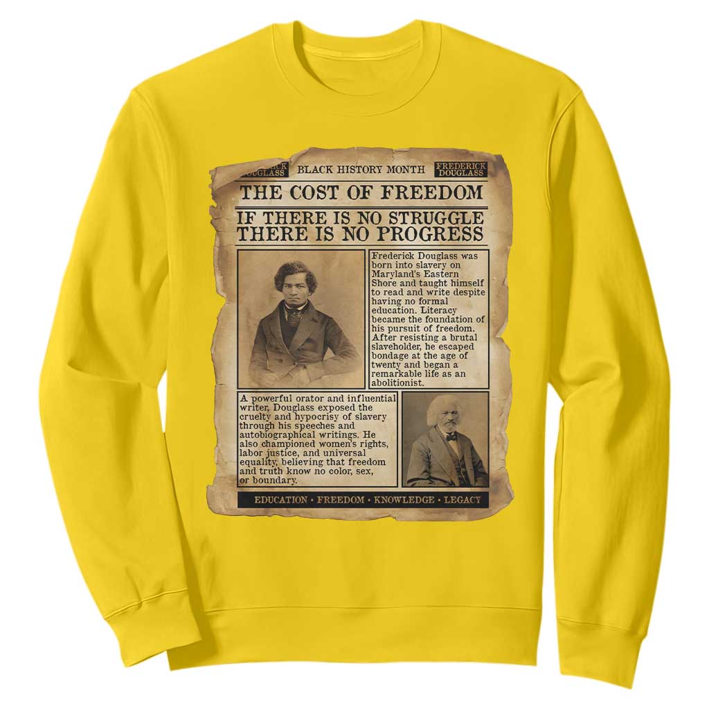 If There Is No Struggle No Progress Sweatshirt Frederick Douglass Newspaper - African Pride