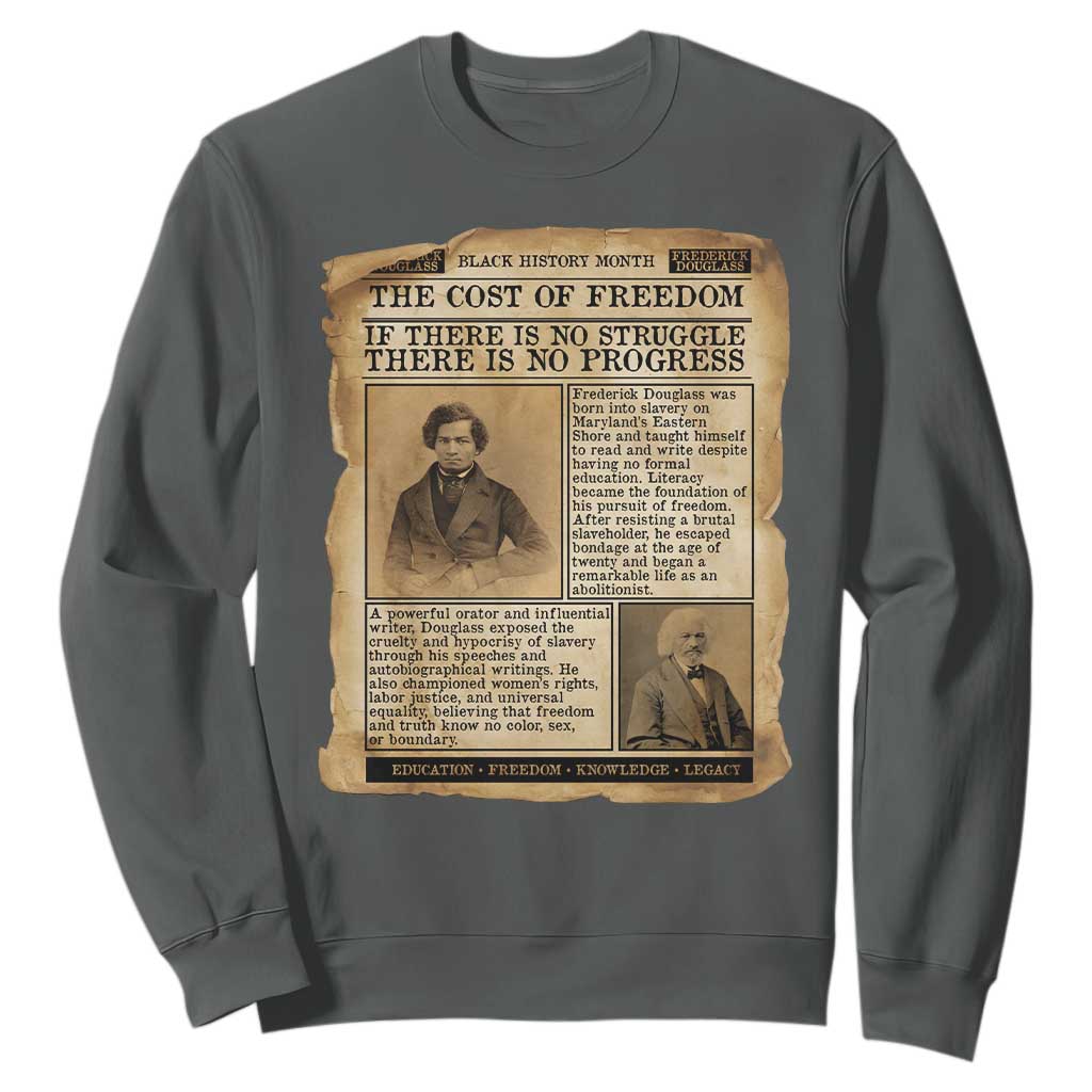 If There Is No Struggle No Progress Sweatshirt Frederick Douglass Newspaper - African Pride