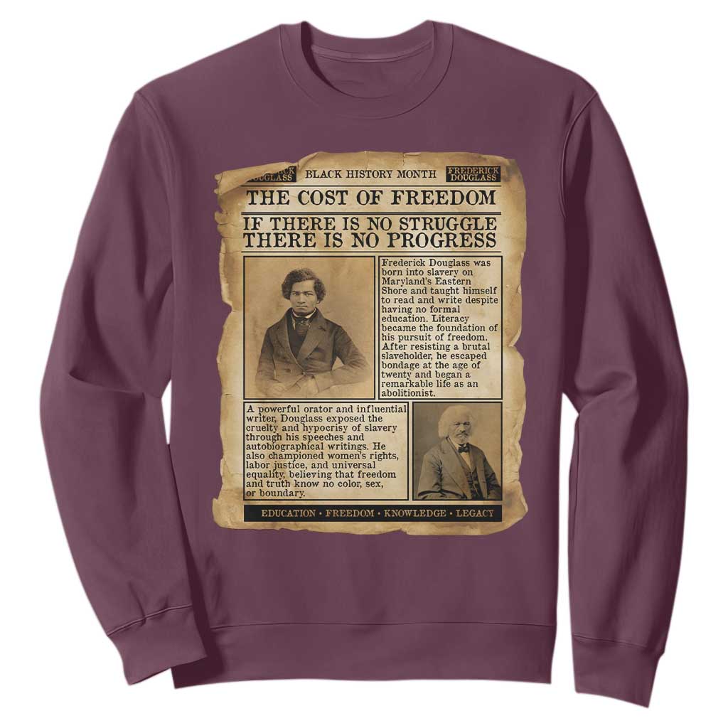 If There Is No Struggle No Progress Sweatshirt Frederick Douglass Newspaper - African Pride