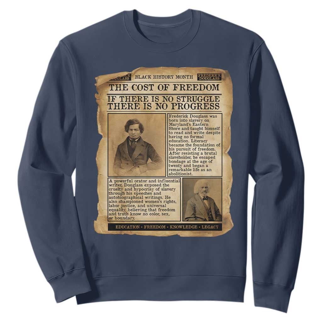 If There Is No Struggle No Progress Sweatshirt Frederick Douglass Newspaper - African Pride