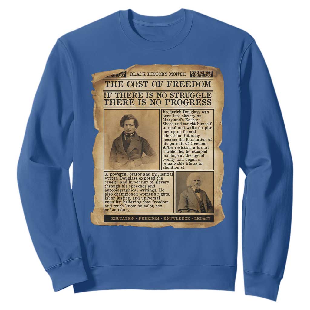 If There Is No Struggle No Progress Sweatshirt Frederick Douglass Newspaper - African Pride