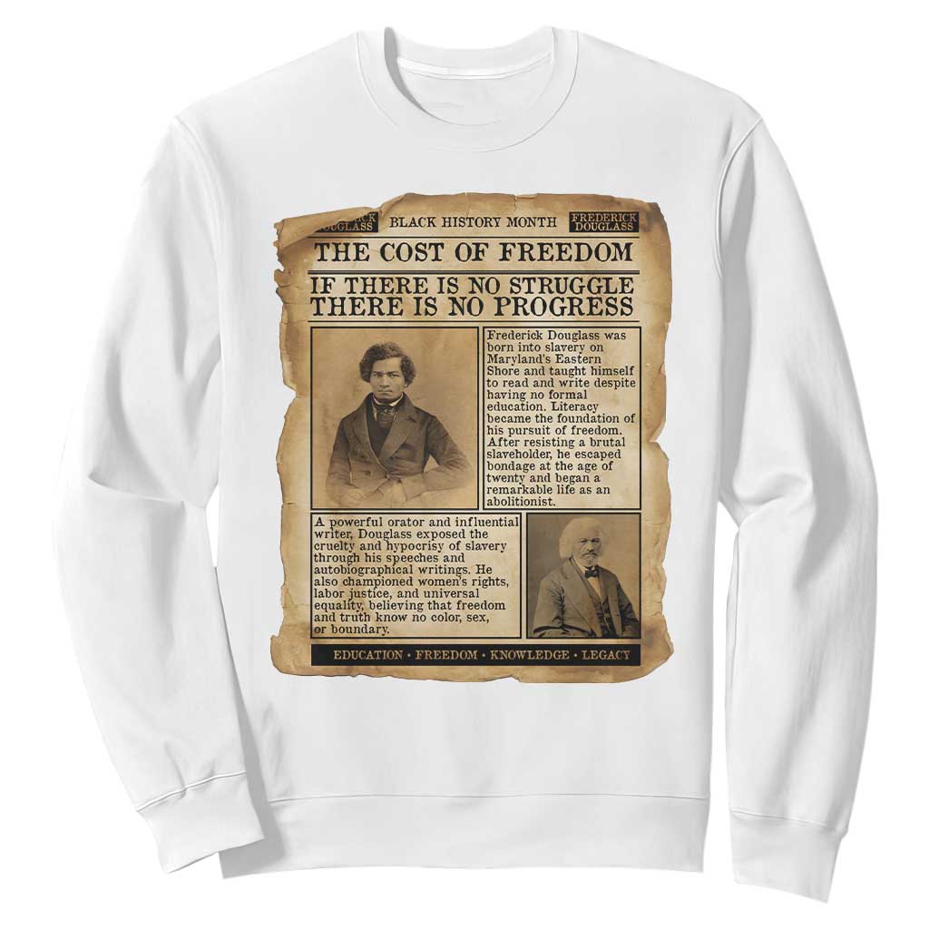 If There Is No Struggle No Progress Sweatshirt Frederick Douglass Newspaper - African Pride