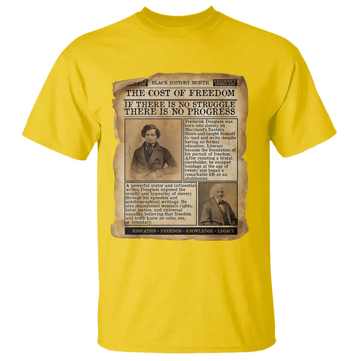 If There Is No Struggle No Progress T Shirt Frederick Douglass Newspaper - African Pride