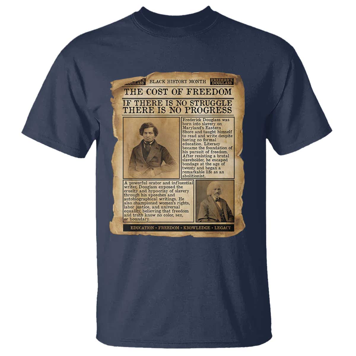 If There Is No Struggle No Progress T Shirt Frederick Douglass Newspaper - African Pride
