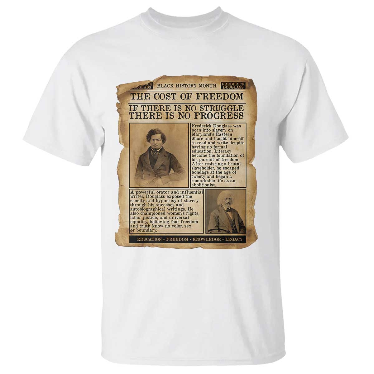 If There Is No Struggle No Progress T Shirt Frederick Douglass Newspaper - African Pride