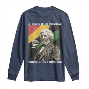 Frederick Douglass Struggle And Progress Long Sleeve Shirt Inspirational Black History - African Pride