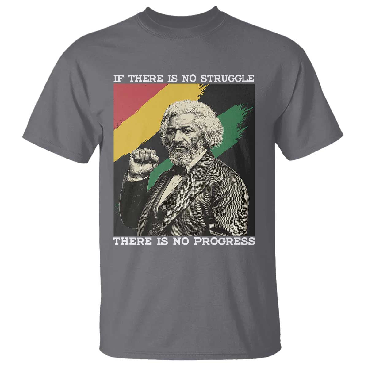 Frederick Douglass Struggle And Progress T Shirt Inspirational Black History - African Pride
