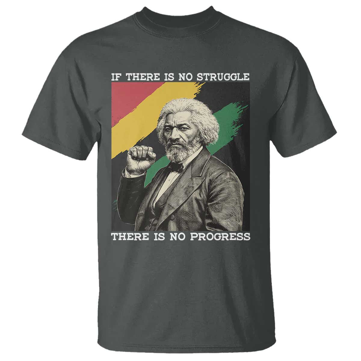 Frederick Douglass Struggle And Progress T Shirt Inspirational Black History - African Pride