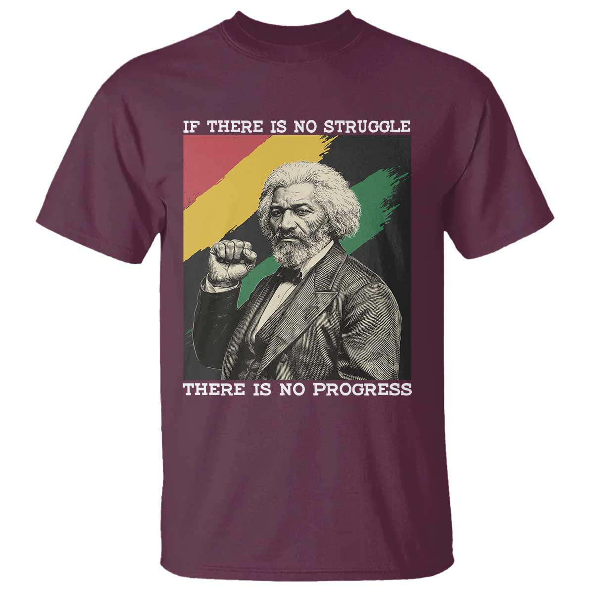 Frederick Douglass Struggle And Progress T Shirt Inspirational Black History - African Pride