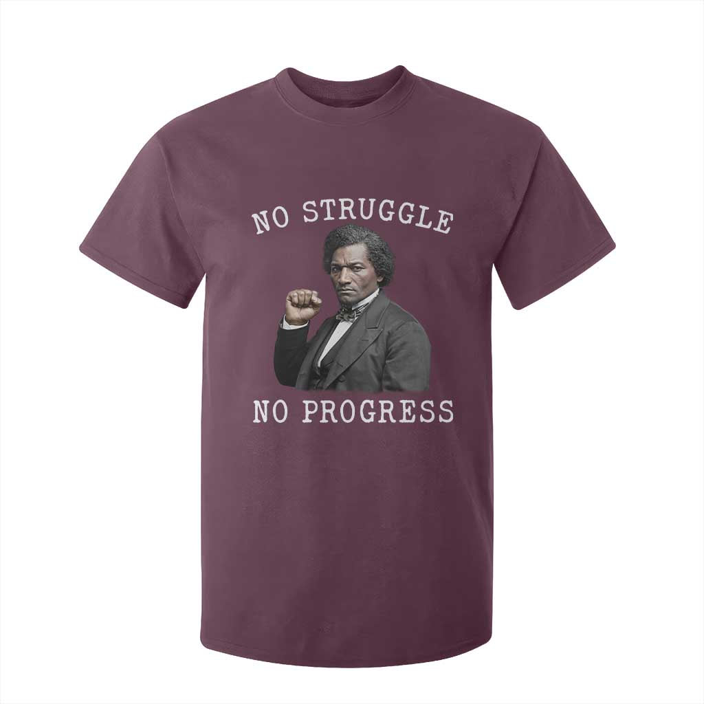 Frederick Douglass Quote T Shirt For Kid No Struggle No Progress - African Pride