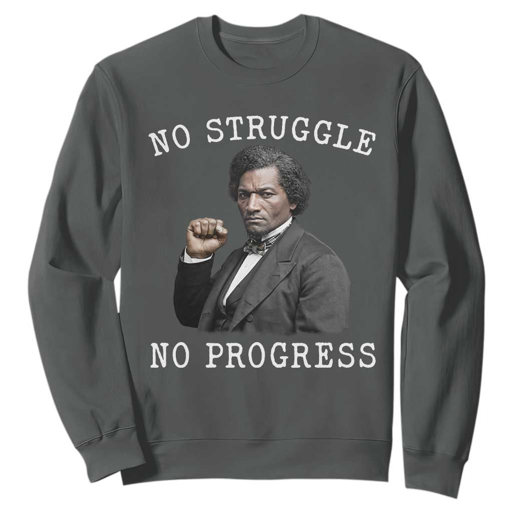 Frederick Douglass Quote Sweatshirt No Struggle No Progress - African Pride