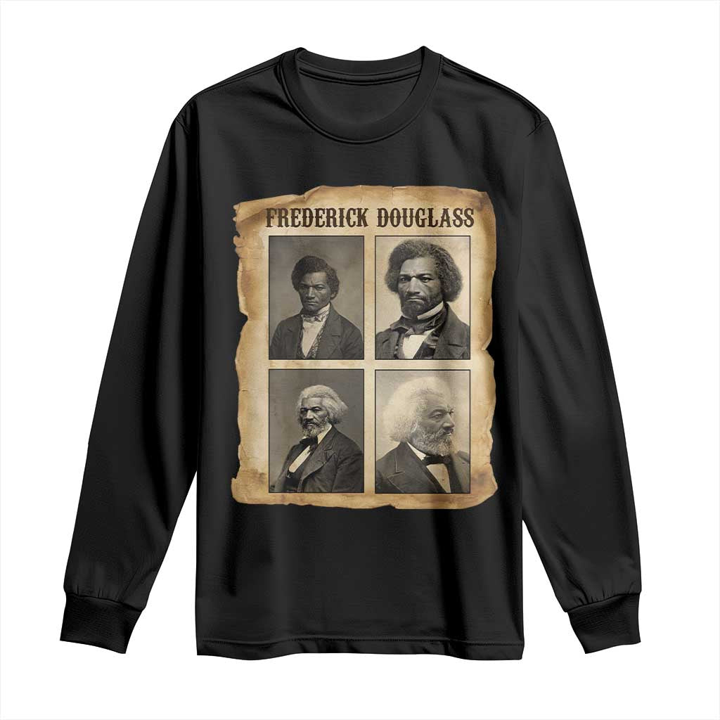 The Life Of Frederick Douglass Long Sleeve Shirt Historical Black History - African Pride