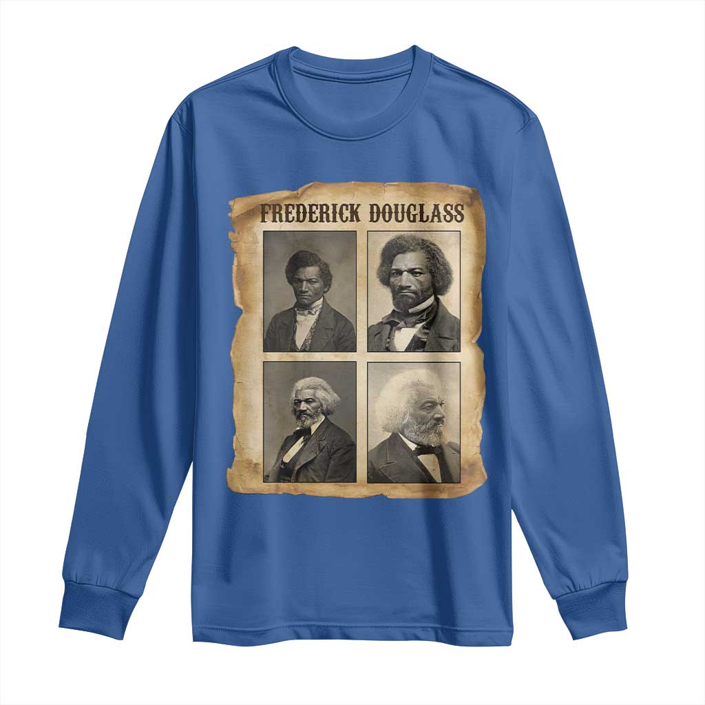 The Life Of Frederick Douglass Long Sleeve Shirt Historical Black History - African Pride