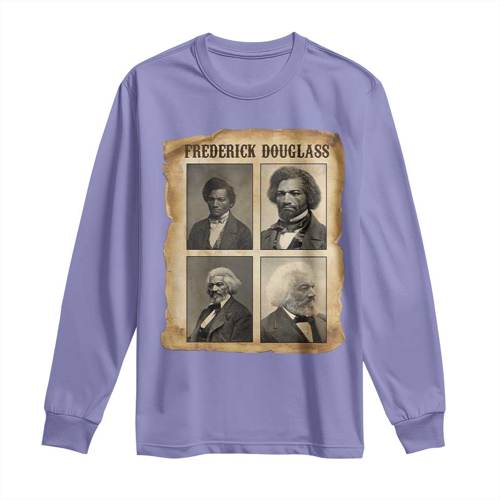 The Life Of Frederick Douglass Long Sleeve Shirt Historical Black History - African Pride