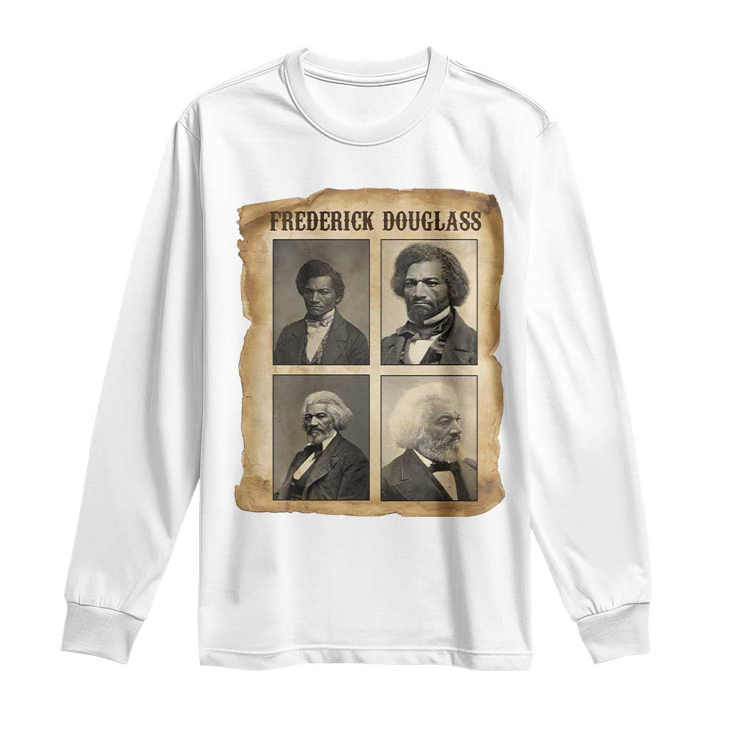 The Life Of Frederick Douglass Long Sleeve Shirt Historical Black History - African Pride
