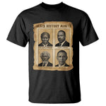 Vintage Black History Heroes T Shirt Strong Black Pride - African Pride