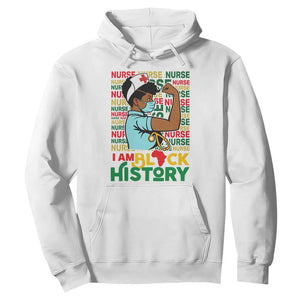 African American Nurse Hoodie I Am Black History Afro Strong Feminism - African Pride