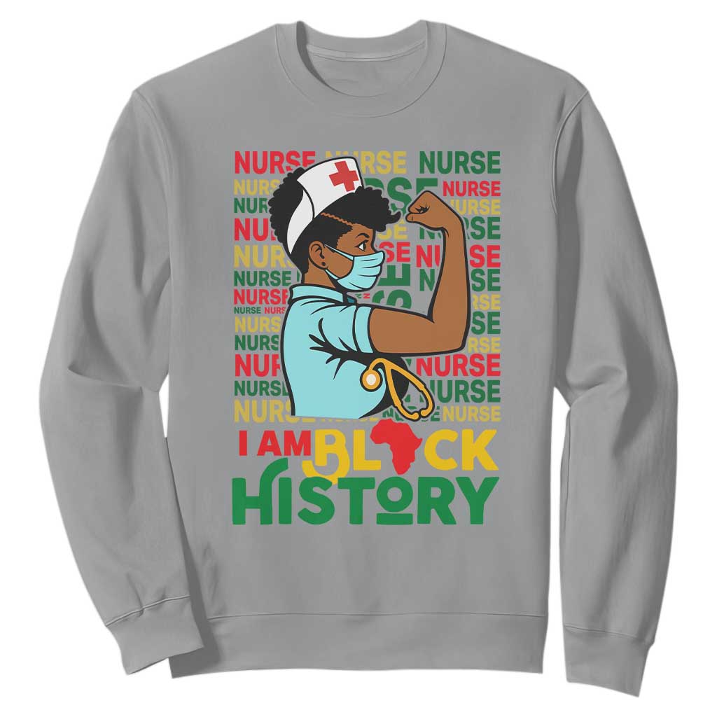 African American Nurse Sweatshirt I Am Black History Afro Strong Feminism - African Pride