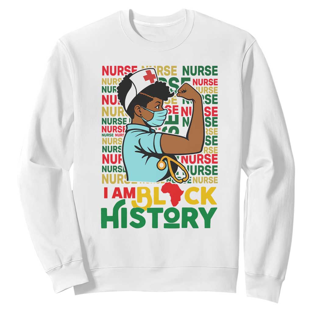 African American Nurse Sweatshirt I Am Black History Afro Strong Feminism - African Pride