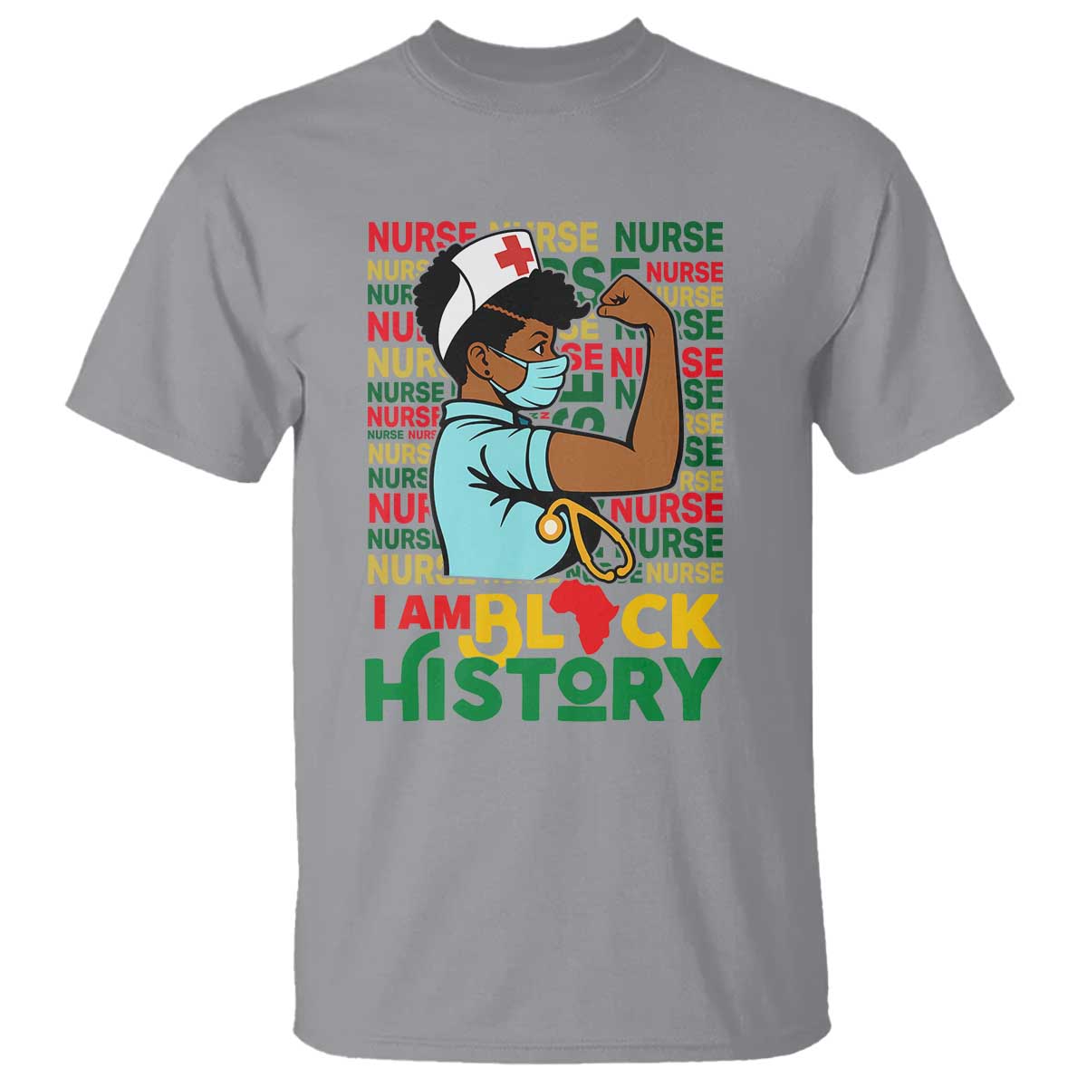 African American Nurse T Shirt I Am Black History Afro Strong Feminism - African Pride