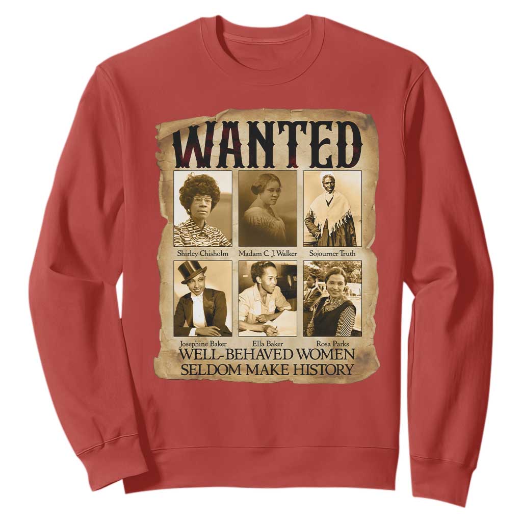 Well Behaved Women Seldom Make History Sweatshirt Vintage Feminist Poster - African Pride