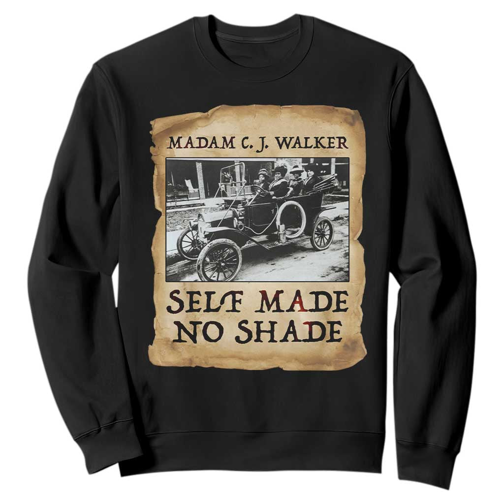 Madam CJ Walker Self Made Millionaire Sweatshirt Strong Black Woman Leader - African Pride