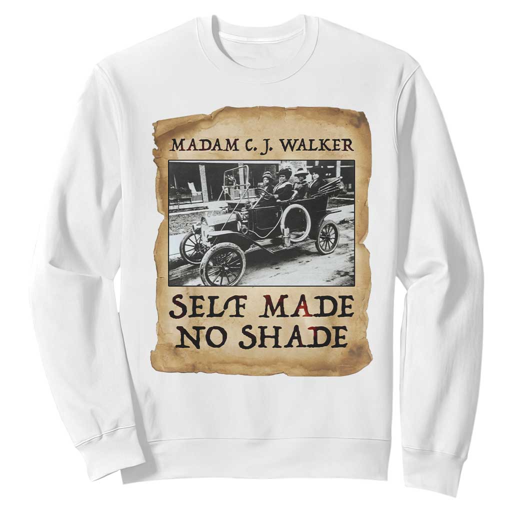 Madam CJ Walker Self Made Millionaire Sweatshirt Strong Black Woman Leader - African Pride