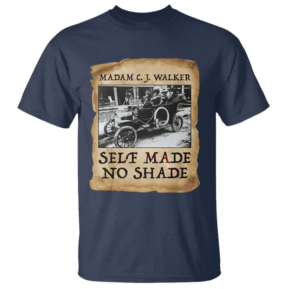Madam CJ Walker Self Made Millionaire T Shirt Strong Black Woman Leader - African Pride