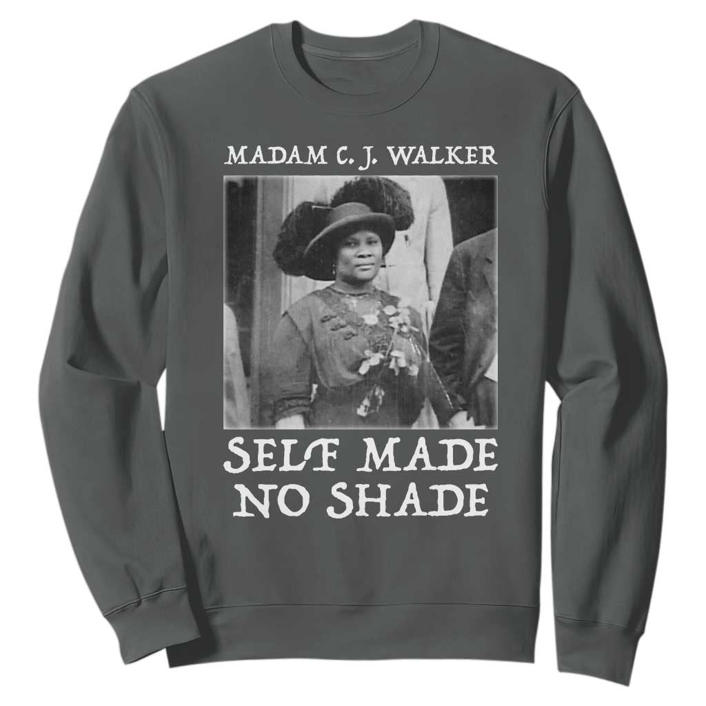 Madam CJ Walker Sweatshirt Self Made No Shade Female Empowerment - African Pride
