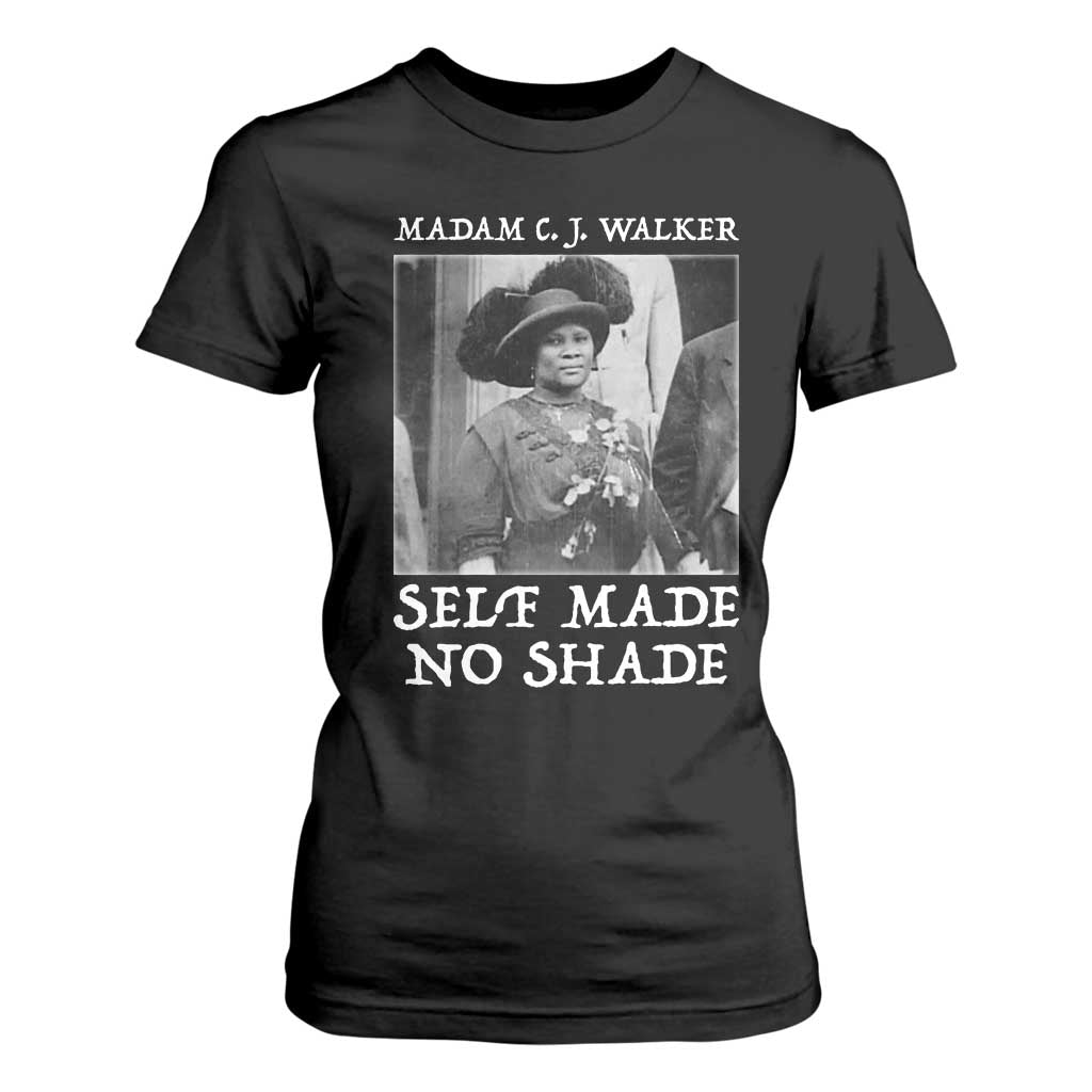 Madam CJ Walker T Shirt For Women Self Made No Shade Female Empowerment - African Pride