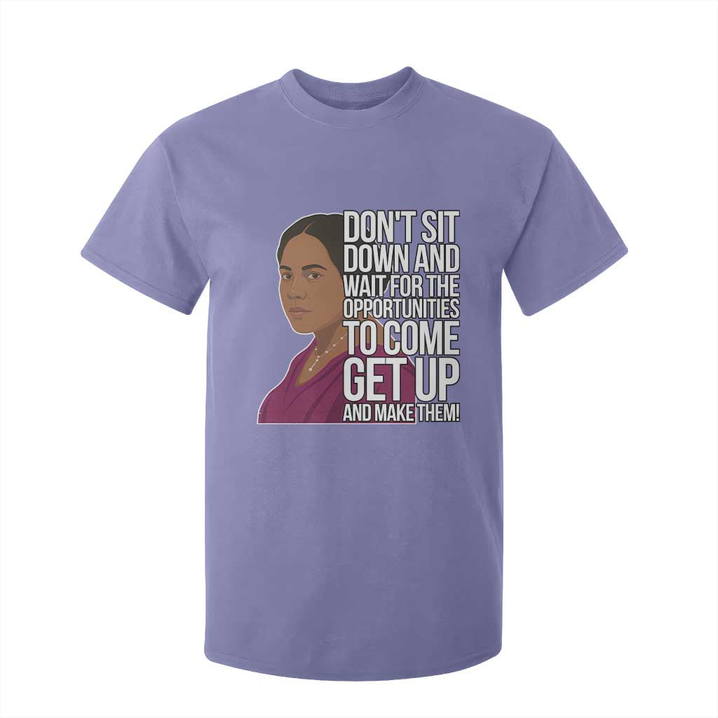 Madam CJ Walker Quote T Shirt For Kid Do Not Sit Down And Wait For Opportunities - African Pride