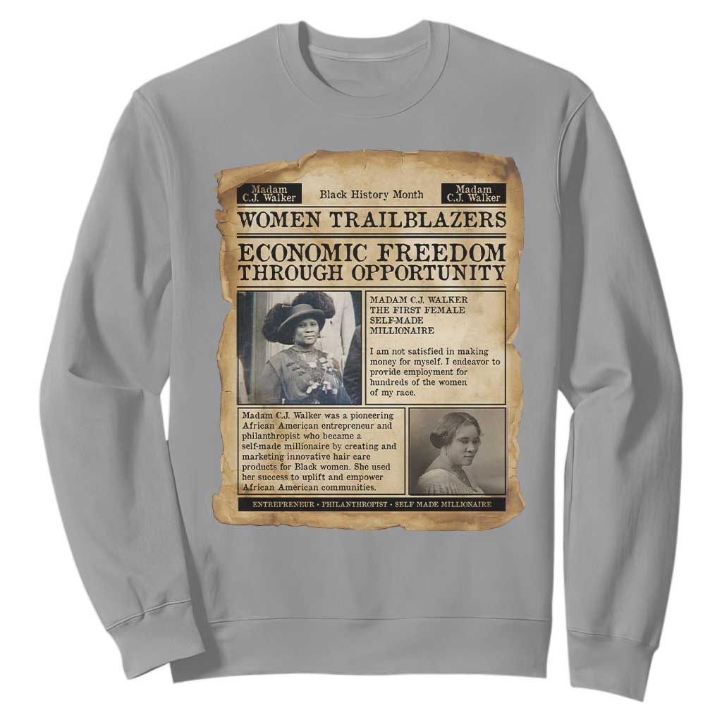 Madam CJ Walker Vintage Newspaper Style Sweatshirt Economic Freedom Through Opportunity - African Pride